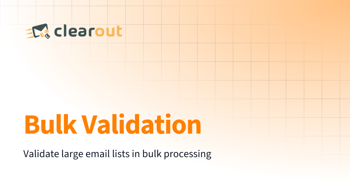 Bulk Validation | Clearout Documentation