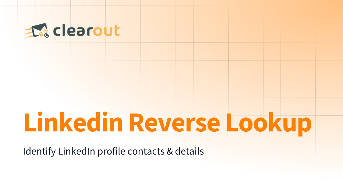 Linkedin Reverse Lookup | Clearout Documentation