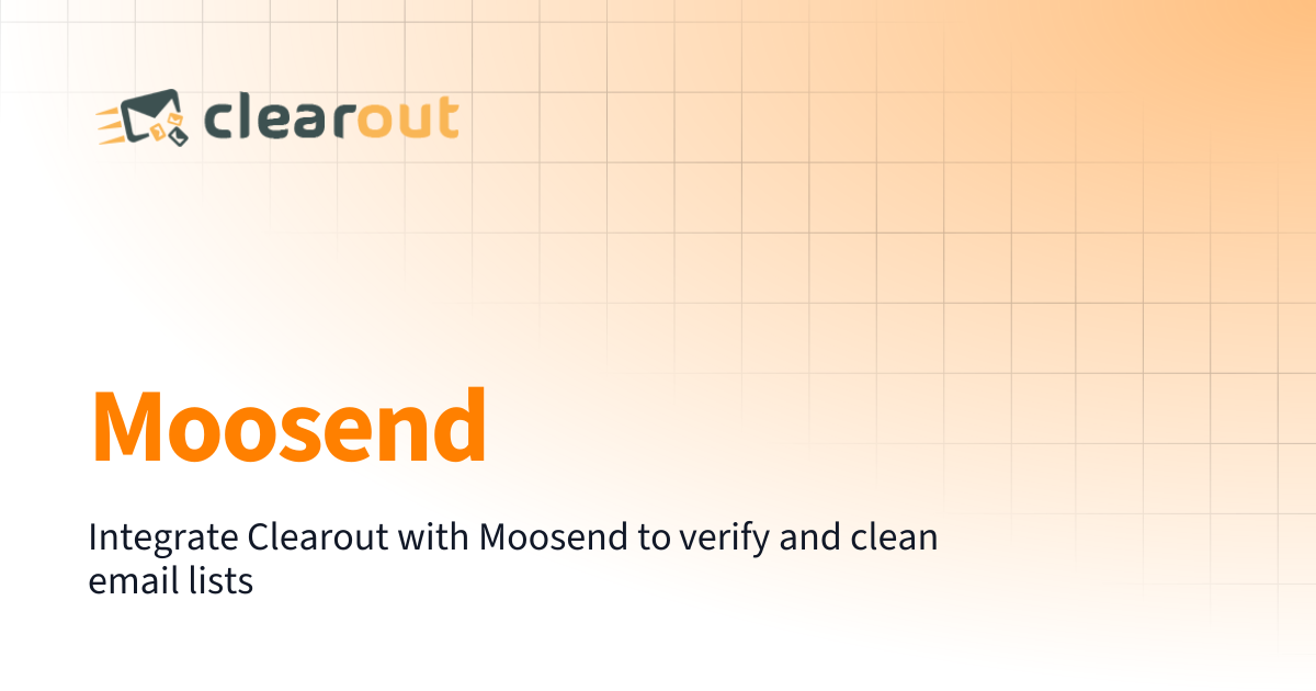 Moosend | Clearout Documentation
